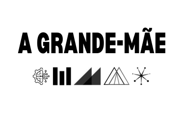 A Grande-Mãe